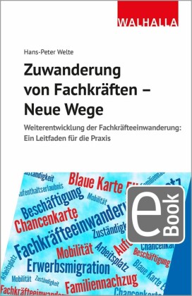 Zuwanderung von Fachkräften - Neue Wege