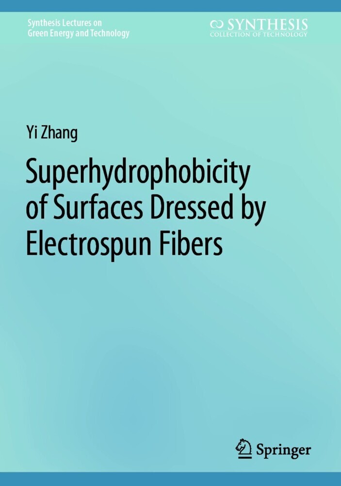 Superhydrophobicity of Surfaces Dressed by Electrospun Fibers main product photo