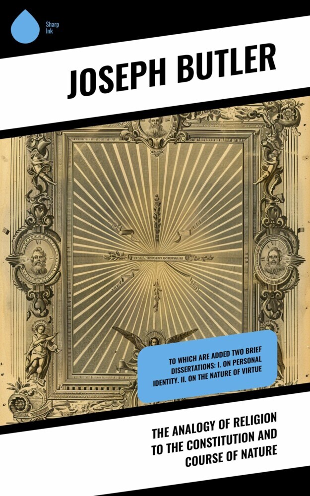 The Analogy of Religion to the Constitution and Course of Nature main product photo