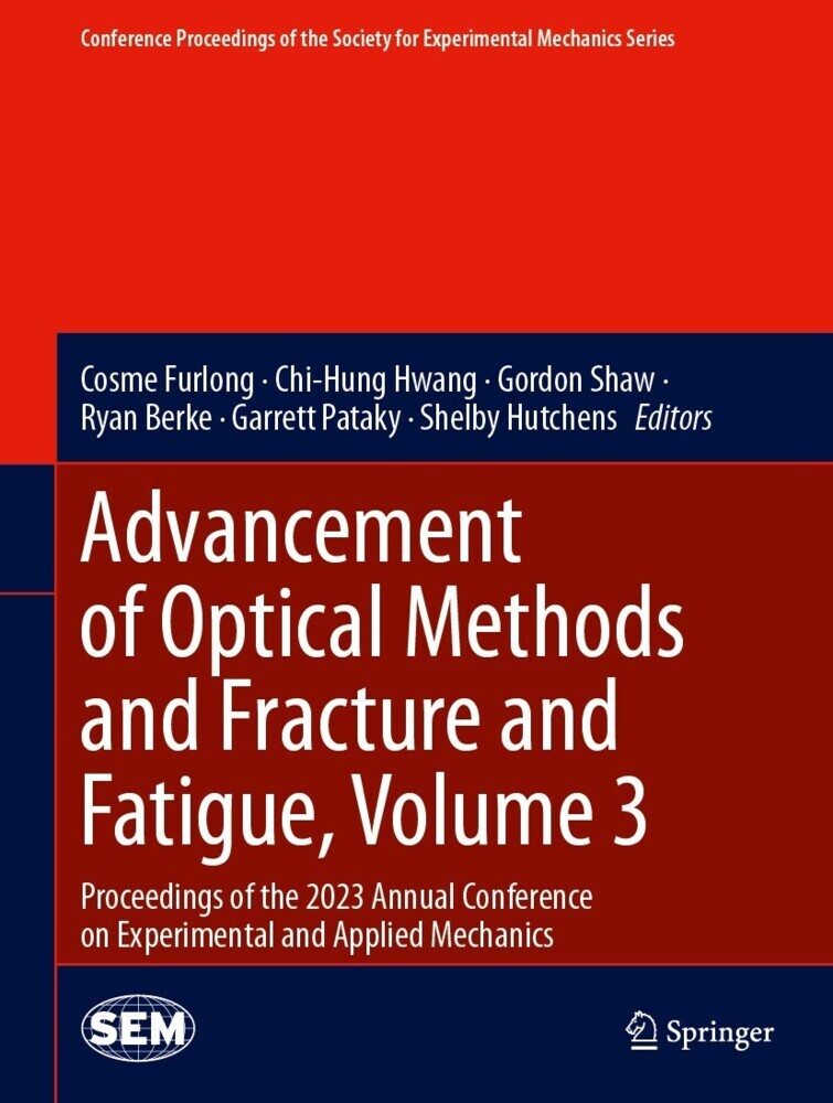 Advancement of Optical Methods and Fracture and Fatigue, Volume 3 main product photo