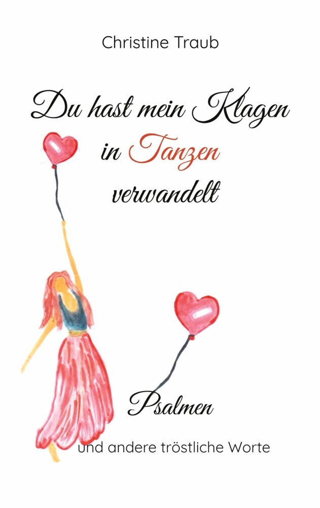 Du hast mein Klagen in Tanzen verwandelt main product photo