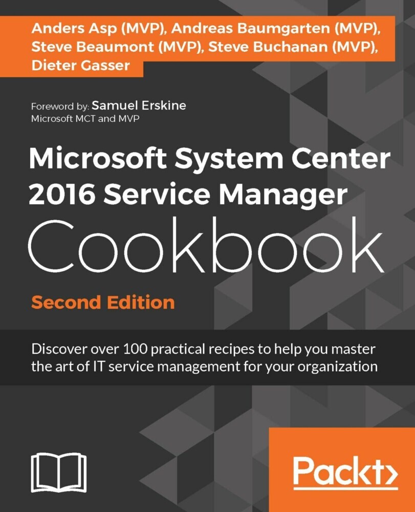 Microsoft System Center 2016 Service Manager Cookbook main product photo