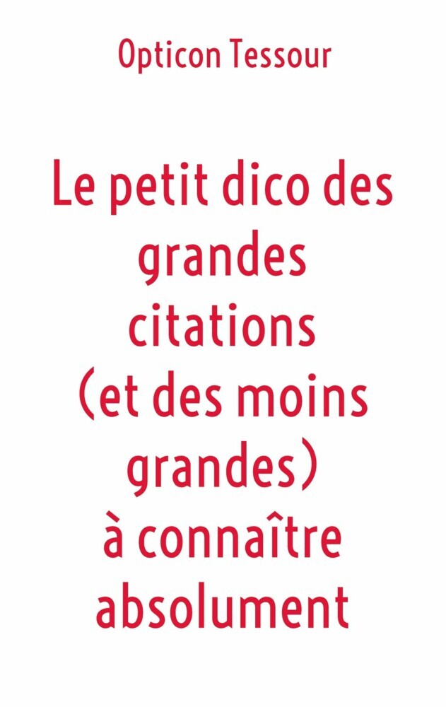 Le petit dico des grandes citations (et des moins grandes) à connaître absolument main product photo