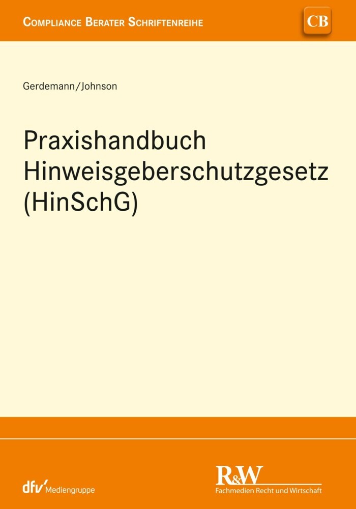 Praxishandbuch Hinweisgeberschutzgesetz (HinSchG) main product photo
