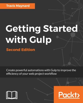 Getting Started with Gulp -Second Edition