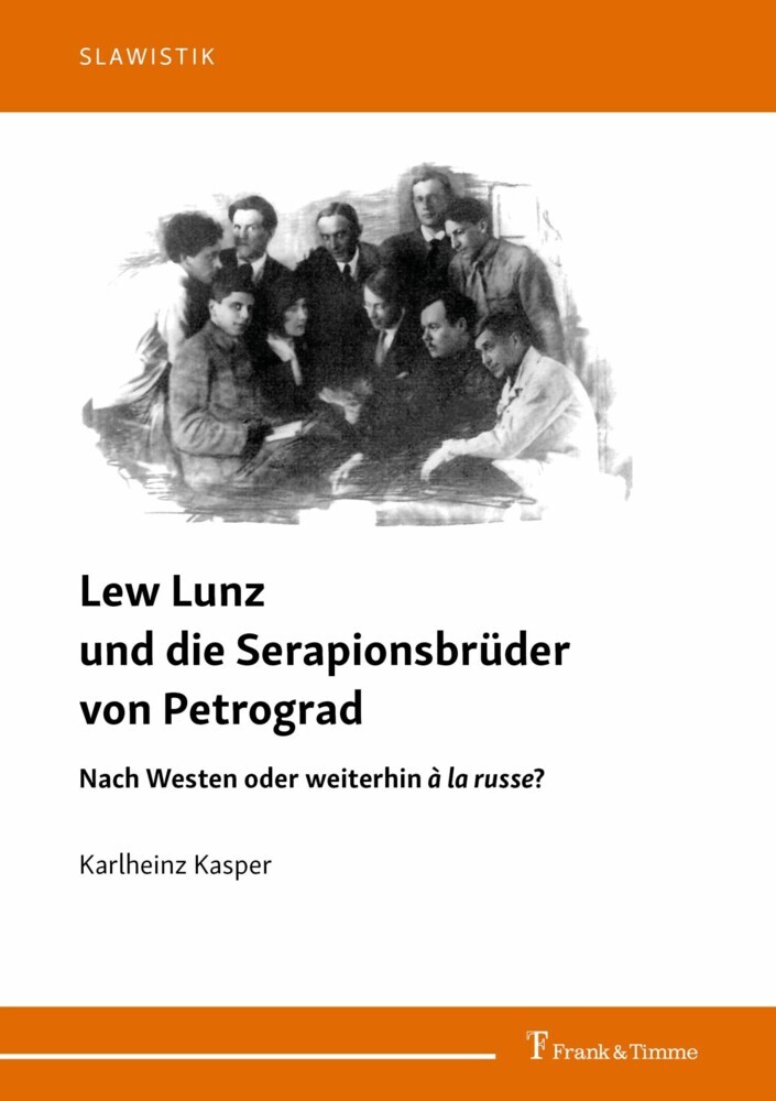 Lew Lunz und die Serapionsbrüder von Petrograd main product photo
