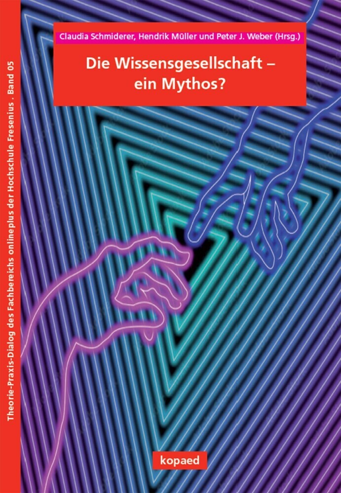 Die Wissensgesellschaft - ein Mythos? main product photo