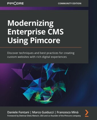 Modernizing Enterprise CMS Using Pimcore.