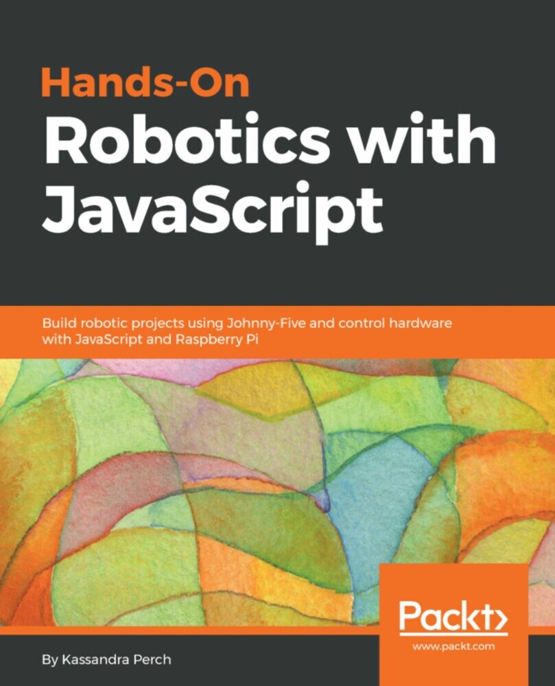 Hands-On Robotics with JavaScript main product photo
