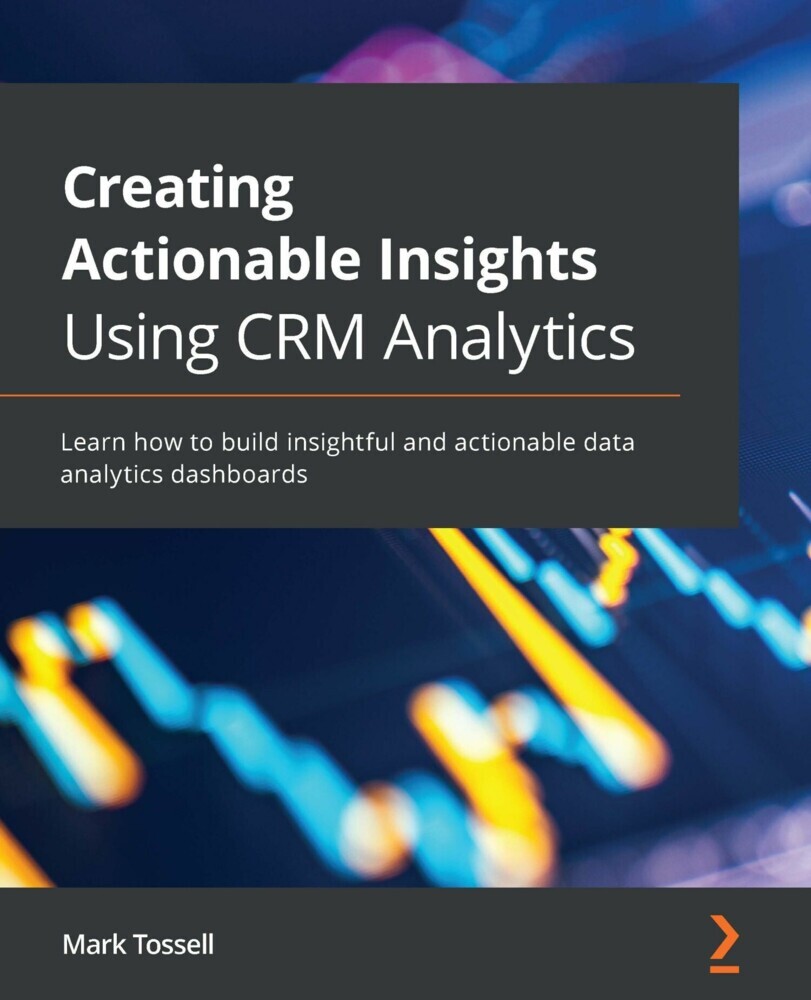 Creating Actionable Insights Using CRM Analytics main product photo