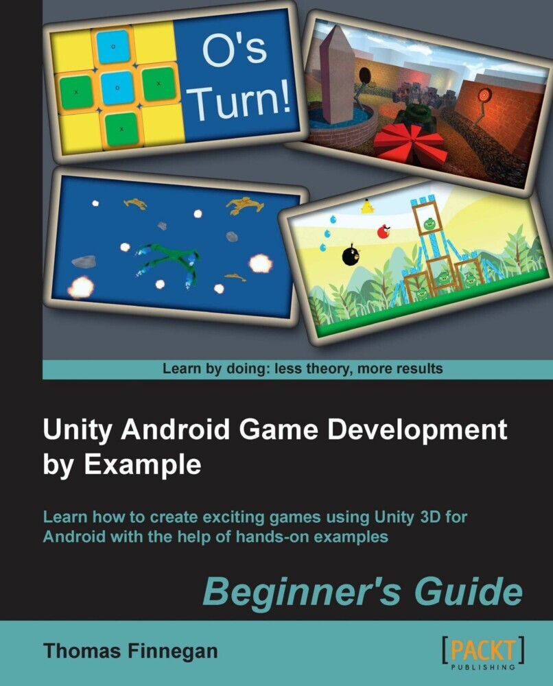 Unity Android Game Development by Example Beginner's Guide main product photo