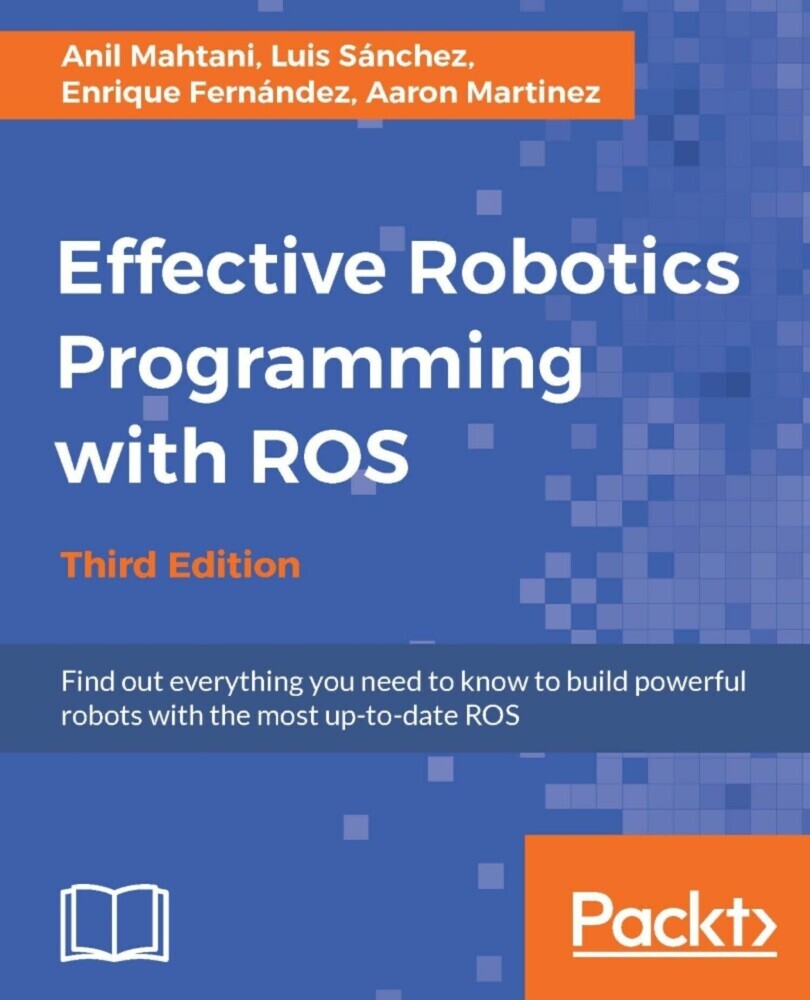 Effective Robotics Programming with ROS main product photo
