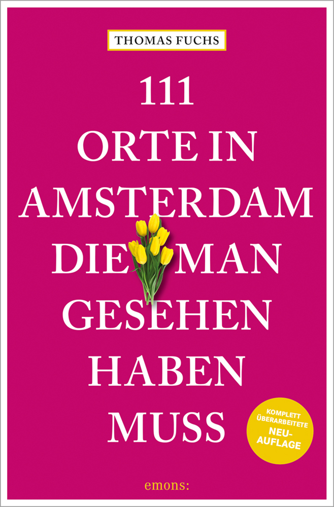 111 Orte in Amsterdam, die man gesehen haben muss main product photo