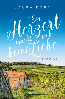 Ein Herzerl macht noch keine Liebe