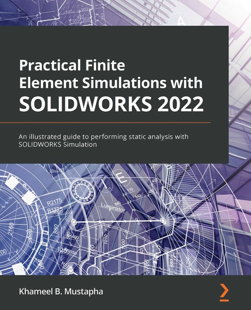 Practical Finite Element Simulations with SOLIDWORKS 2022 main product photo