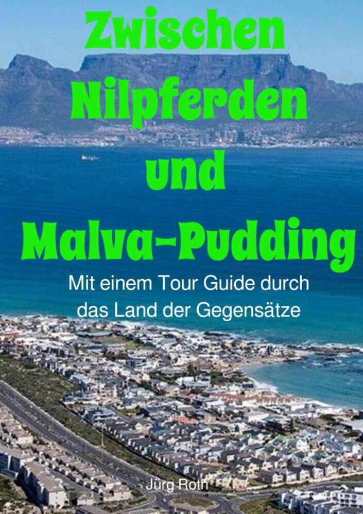 Zwischen Nilpferden und Malva-Pudding main product photo