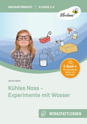 Kühles Nass - Experimente mit Wasser