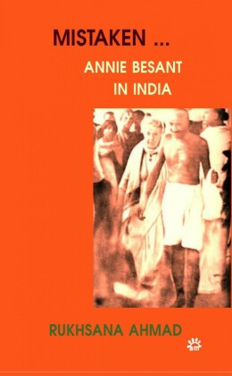Mistaken... Annie Besant in India