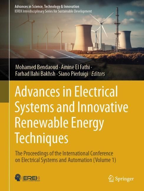 Advances in Electrical Systems and Innovative Renewable Energy Techniques main product photo
