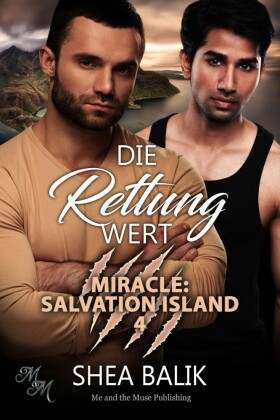 Die Rettung wert