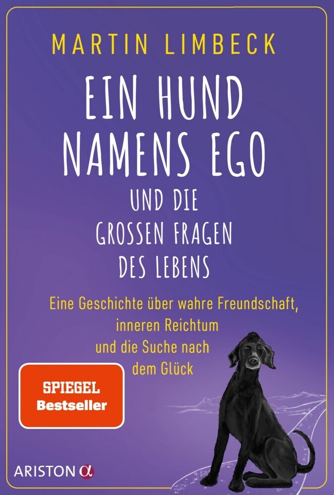 Ein Hund namens Ego und die großen Fragen des Lebens main product photo