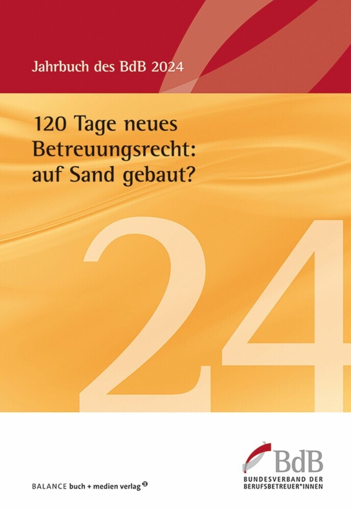 120 Tage neues Betreuungsrecht: auf Sand gebaut? main product photo
