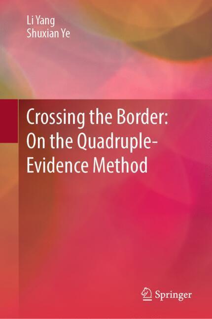 Crossing the Border: On the Quadruple-Evidence Method main product photo