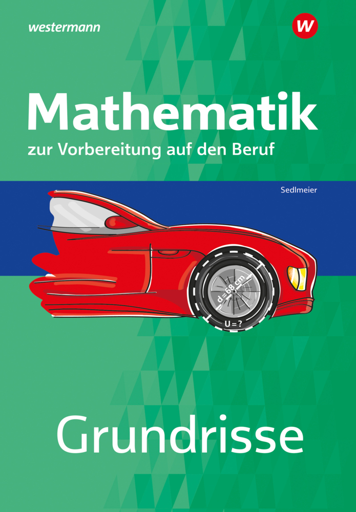 Grundrisse Mathematik zur Vorbereitung auf den Beruf main product photo