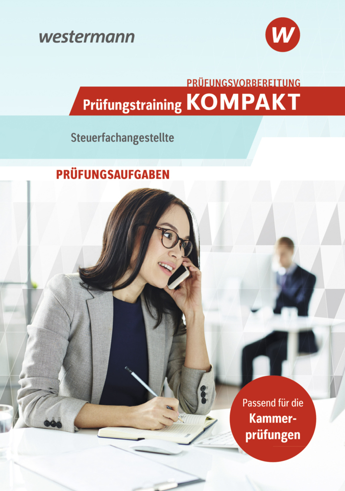 Prüfungsvorbereitung Prüfungstraining KOMPAKT - Steuerfachangestellte main product photo