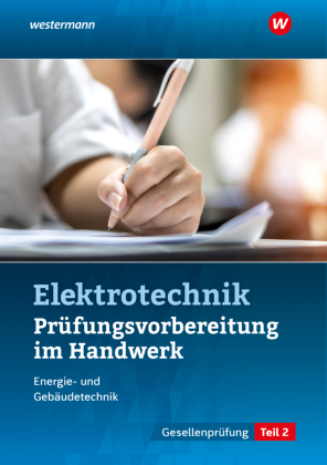 Prüfungsvorbereitung für die handwerklichen Elektroberufe