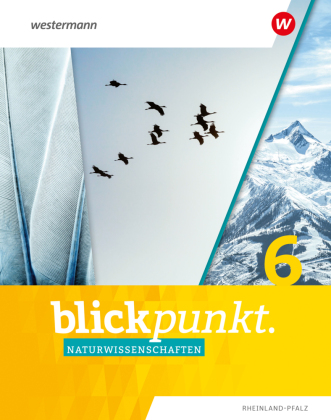 Blickpunkt Naturwissenschaften - Ausgabe 2024 für Rheinland-Pfalz