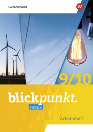 Blickpunkt Physik - Ausgabe 2023 für Mecklenburg-Vorpommern, Sachsen-Anhalt, Sachsen, Thüringen, Berlin und Brandenburg