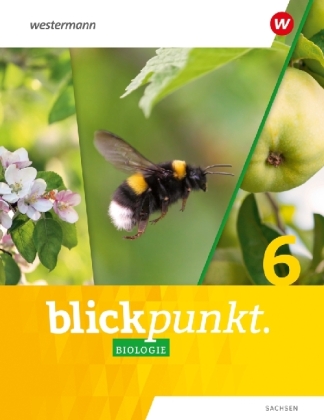 Blickpunkt Biologie - Ausgabe 2024 für Sachsen