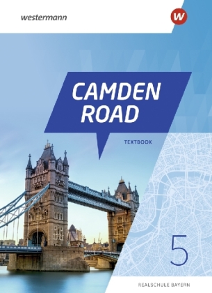 Camden Road - Ausgabe 2024 für Realschulen in Bayern
