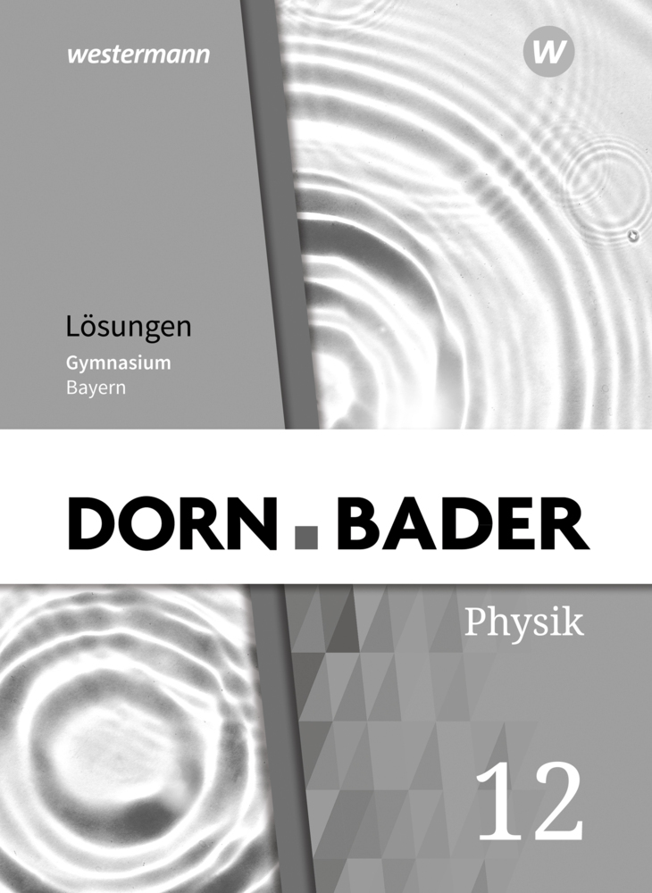 Dorn / Bader Physik SII - Ausgabe 2023 Bayern main product photo