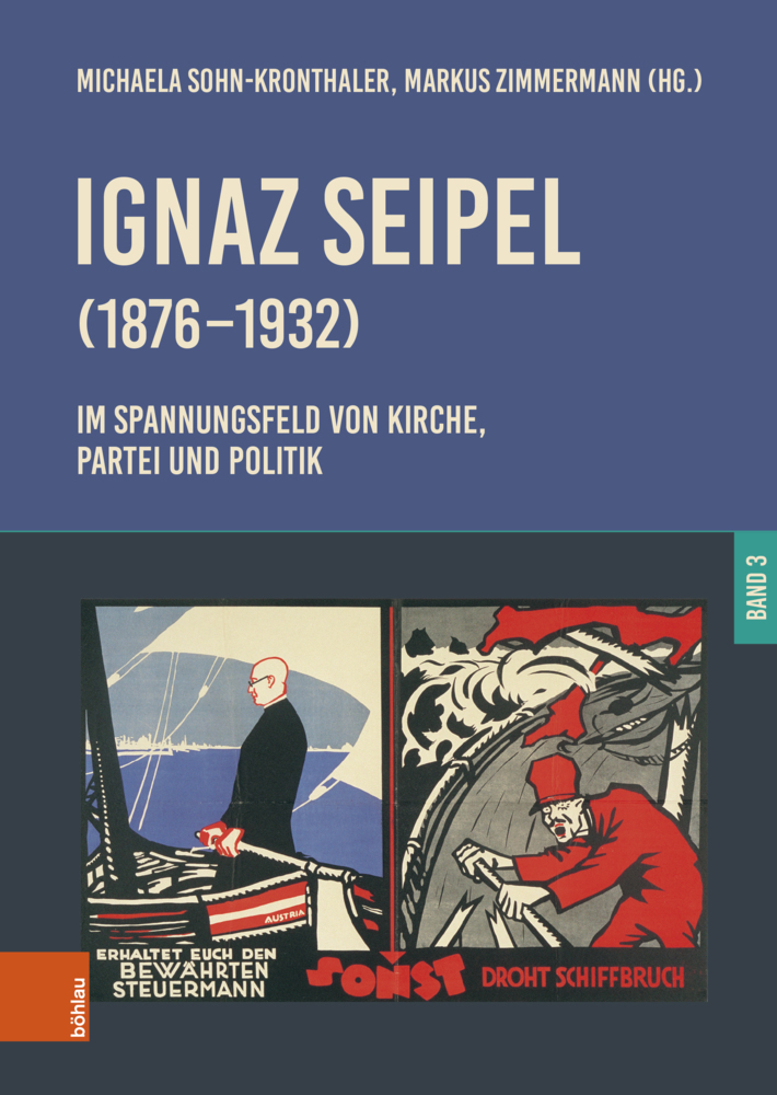 Ignaz Seipel (1876-1932). Im Spannungsfeld von Kirche, Partei und Politik main product photo