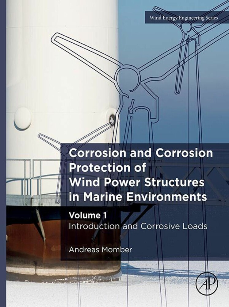 Corrosion and Corrosion Protection of Wind Power Structures in Marine Environments main product photo