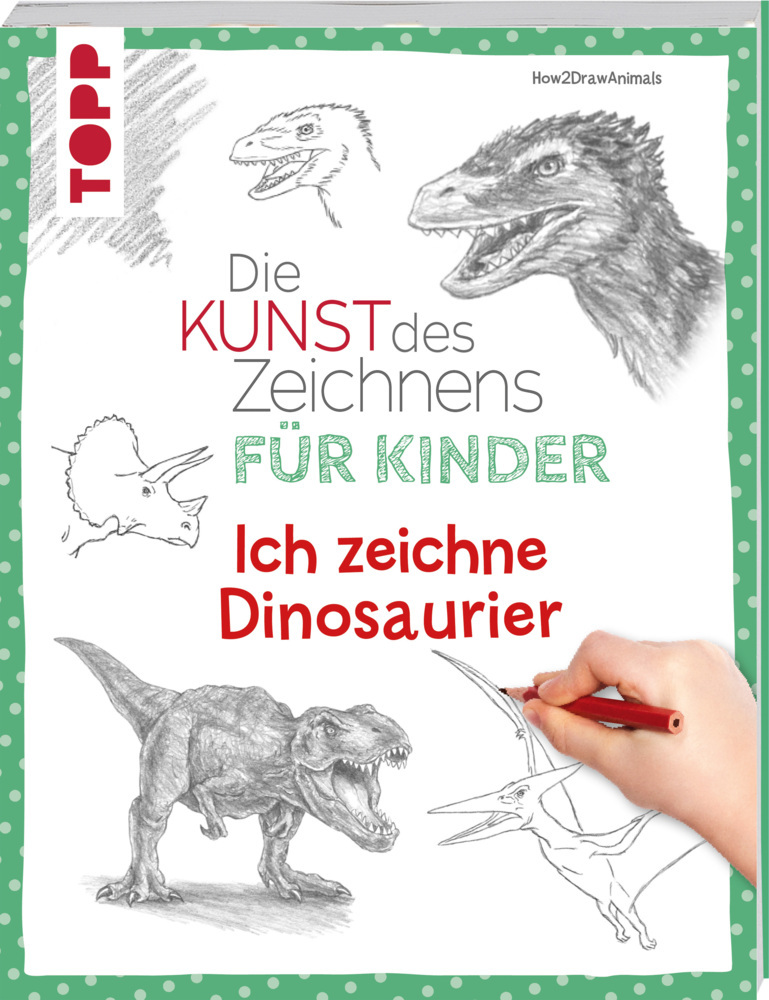 Die Kunst des Zeichnens für Kinder - Ich zeichne Dinosaurier main product photo
