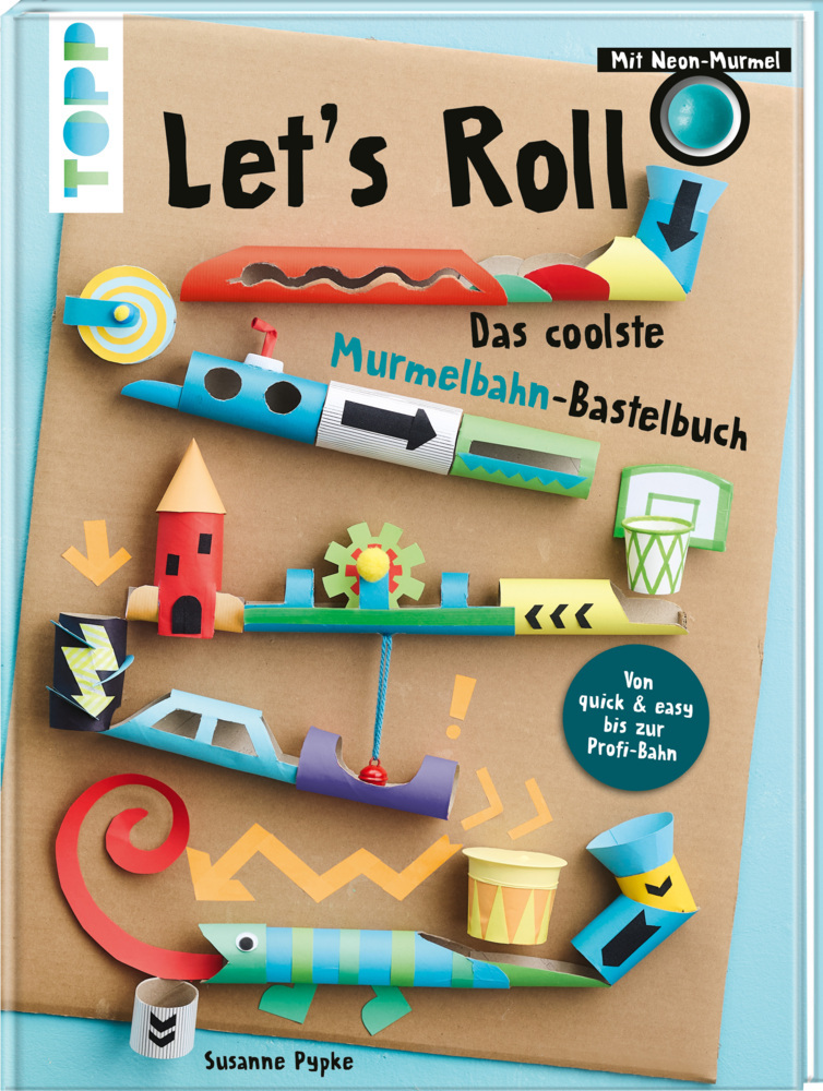 Let's Roll - Das coolste Murmelbahn-Bastelbuch main product photo