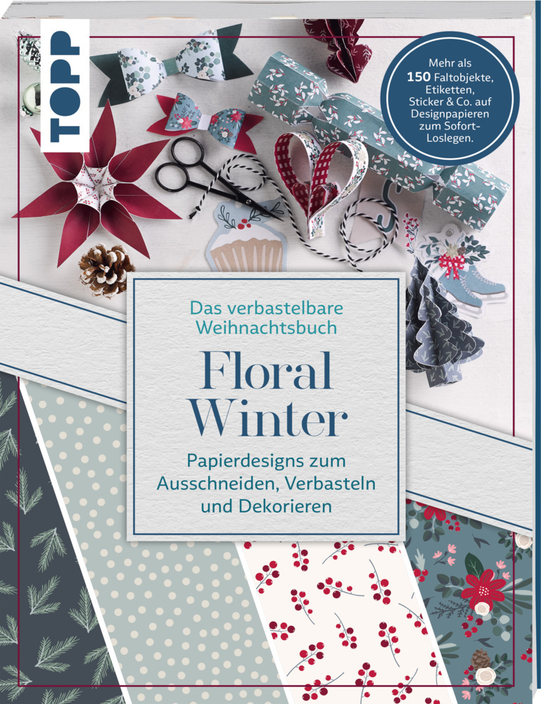 Verbastelbares Weihnachtsbuch: Floral Winter. Papierdesigns zum Ausschneiden, Verbasteln & Dekorieren. main product photo