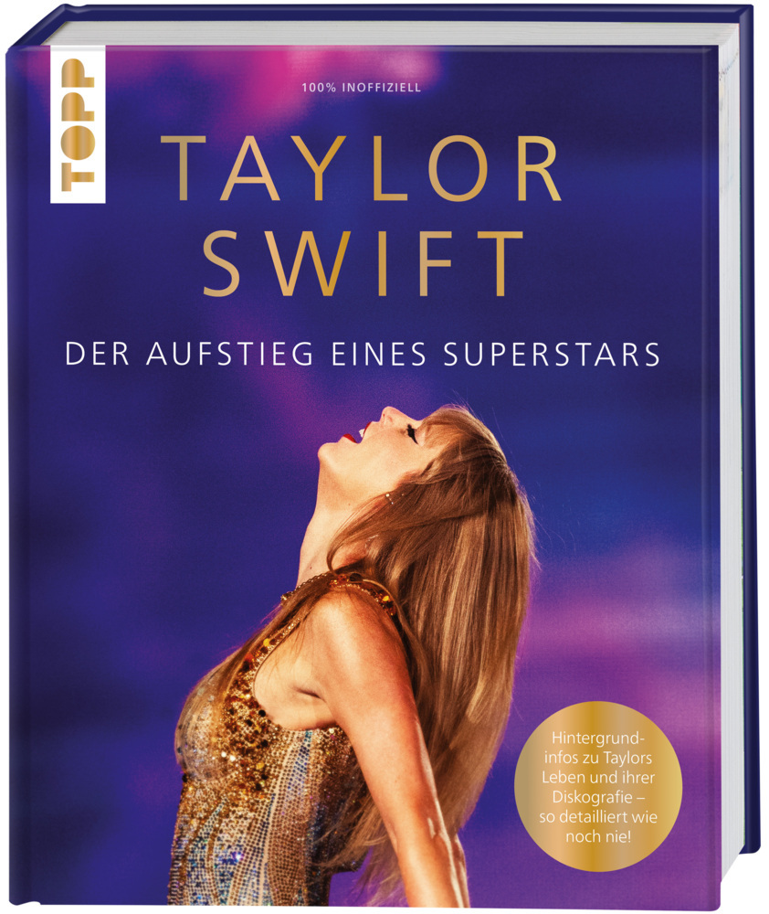 Taylor Swift. Der Aufstieg eines Superstars main product photo