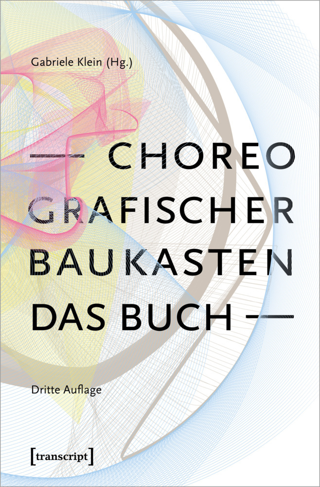 Choreografischer Baukasten. Das Buch (3. Aufl.) main product photo