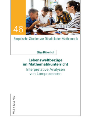 Lebensweltbezüge im Mathematikunterricht