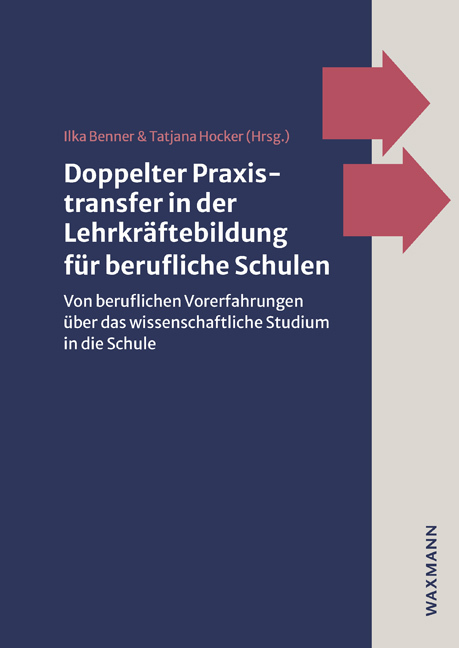 Doppelter Praxistransfer in der Lehrkräftebildung für berufliche Schulen main product photo
