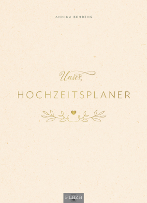 Unsere Liebe - Wedding Planer und Erinnerungsalbum