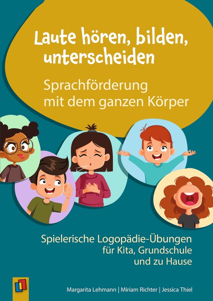 Laute hören, bilden, unterscheiden - Sprachförderung mit dem ganzen Körper main product photo