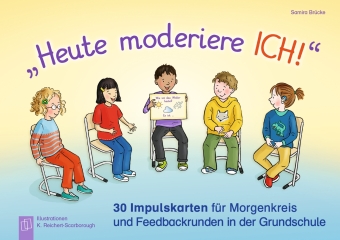 "Heute moderiere ich!"