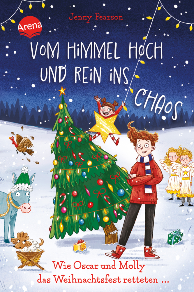 Vom Himmel hoch und rein ins Chaos. Wie Oscar und Molly das Weihnachtsfest retteten ... main product photo