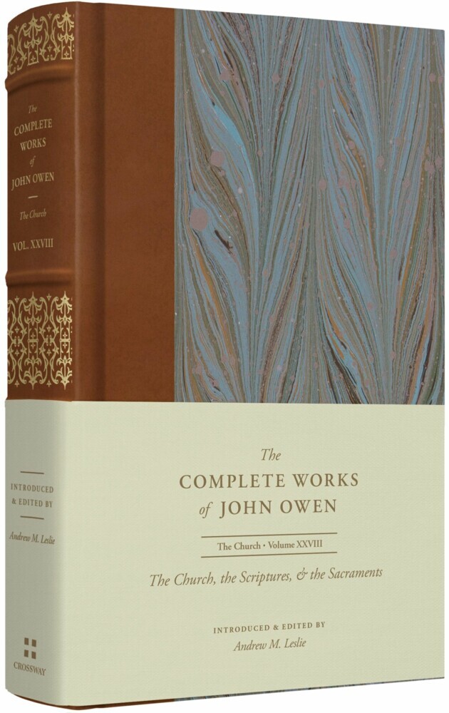 The Church, the Scriptures, and the Sacraments (Volume 28) main product photo