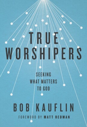 True Worshipers